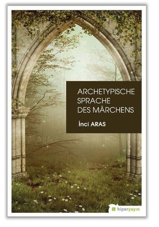 Archetypische Sprache Des Marchens | Hiperlink (İnce Kapak)