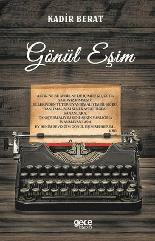 Gönül Eşim | Gece Kitaplığı (Ciltsiz)