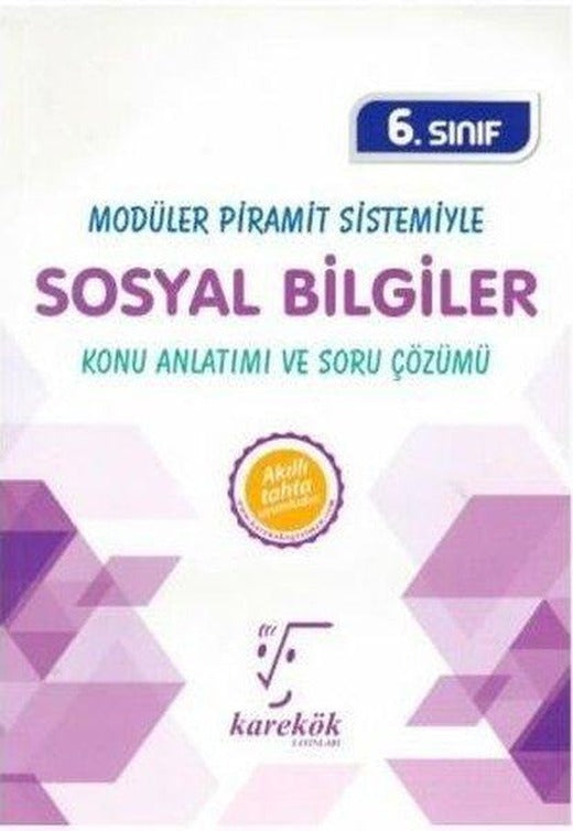 6.Sınıf Modüler Piramit Sistemiyle Sosyal Bilgiler MPS Konu Anlatımı ve Soru Çözümü | Karekök Eğitim Yayın (İnce Kapak)