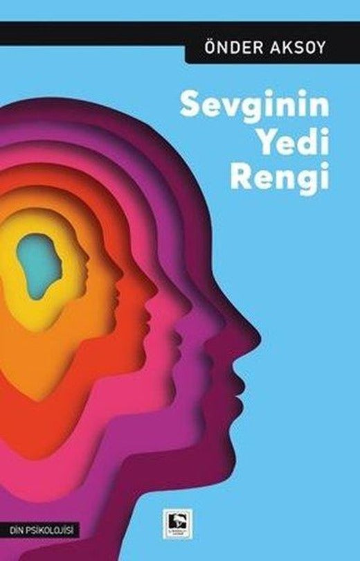 Sevginin Yedi Rengi | Çınaraltı Yayınları (İnce Kapak)
