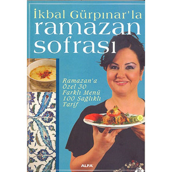 İkbal Gürpınar'la Ramazan Sofrası | Alfa Yayınları