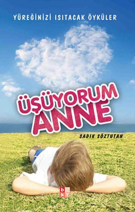 Üşüyorum Anne | Babıali Kültür - BKY (e-Kitap)
