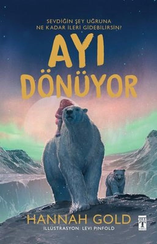 Ayı Dönüyor | Genç Timaş (İnce Kapak)