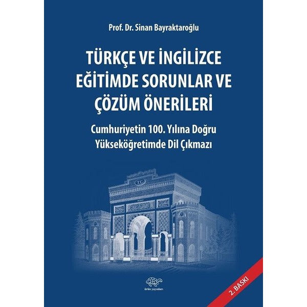 Türkçe ve İngilizce Eğitimde Sorunlar ve Çözüm Önerlileri