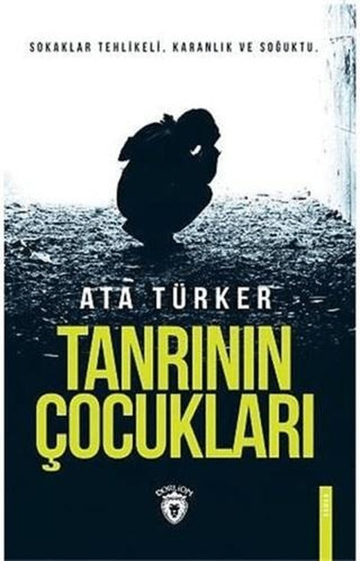 Tanrının Çocukları | Dorlion Yayınları (Ciltsiz)