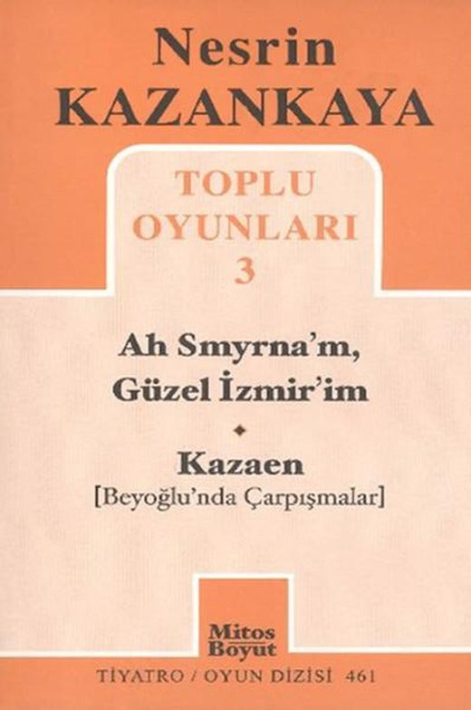 Topu Oyunları 3 - Nesrin Kazankaya | Mitos Boyut Yayınları - Tiyatro Oyun Dizisi (İnce Kapak)
