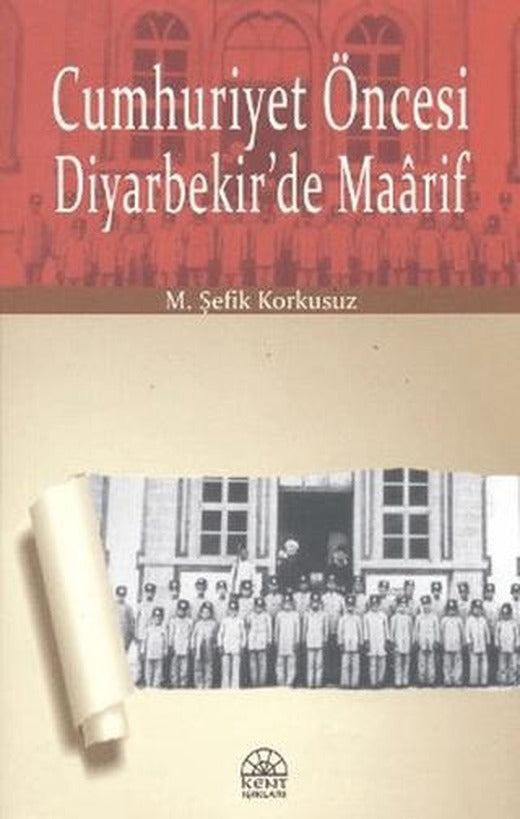 Cumhuriyet Öncesi Diyarbekir’de Maarif