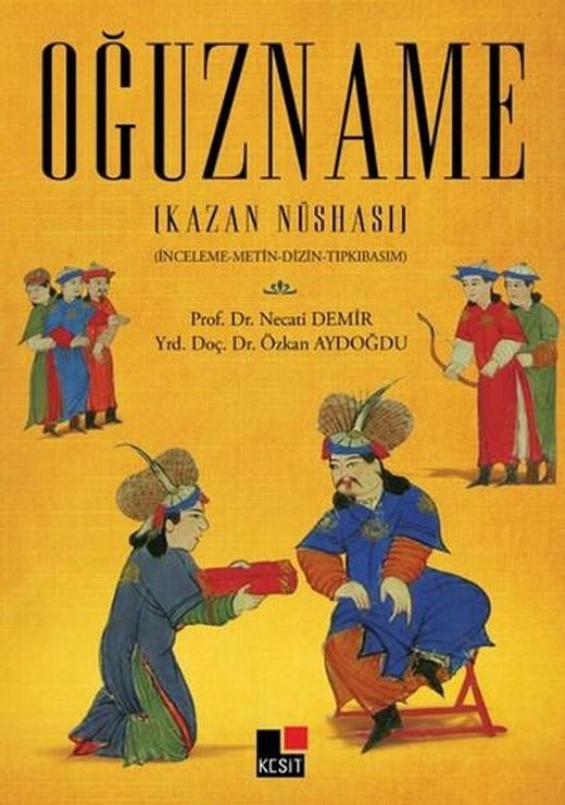 Oğuzname | Kesit Yayınları (İnce Kapak)