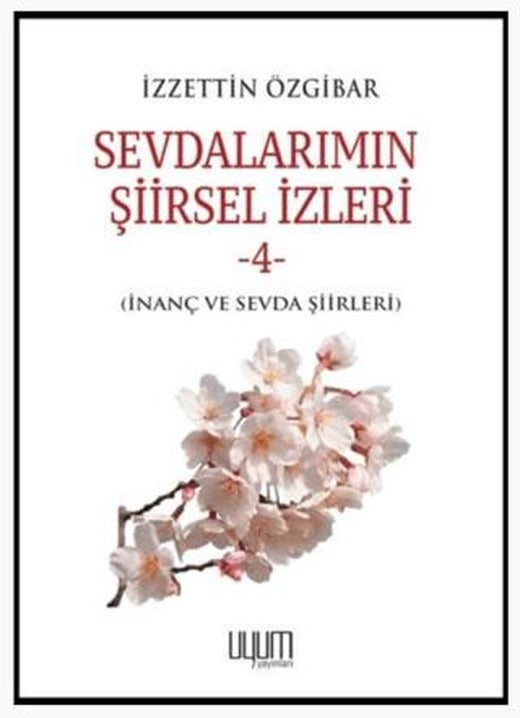 Sevdalarımın Şiirsel İzleri-4