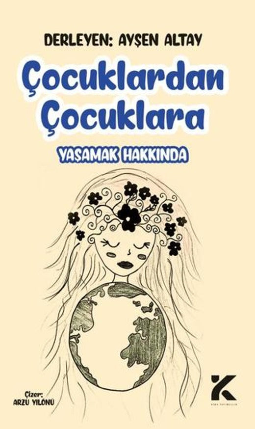 Çocuklardan Çocuklara Yaşamak Hakkında