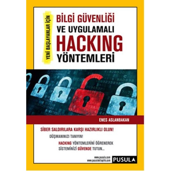 Bilgi Güvenliği ve Hacking | Pusula Yayıncılık (İnce Kapak)