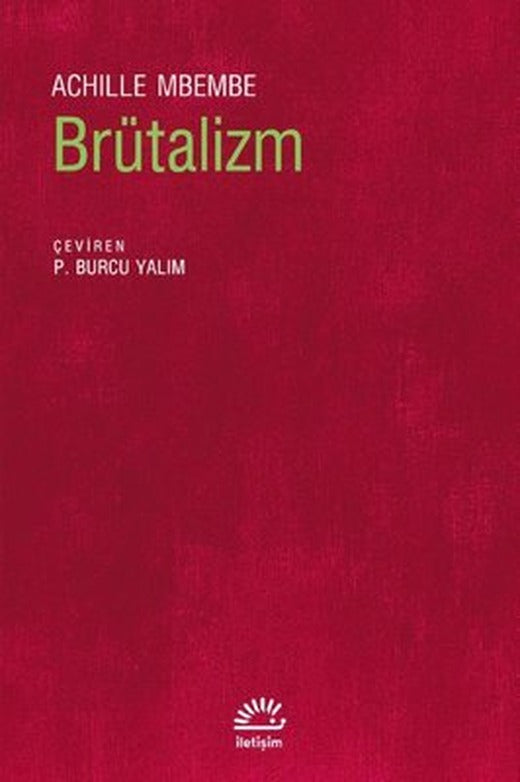 Brütalizm | İletişim Yayınları