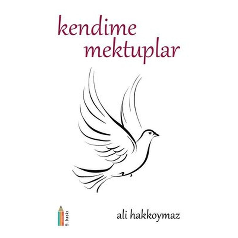 Kendime Mektuplar | Yansıma Kitap (İnce Kapak)