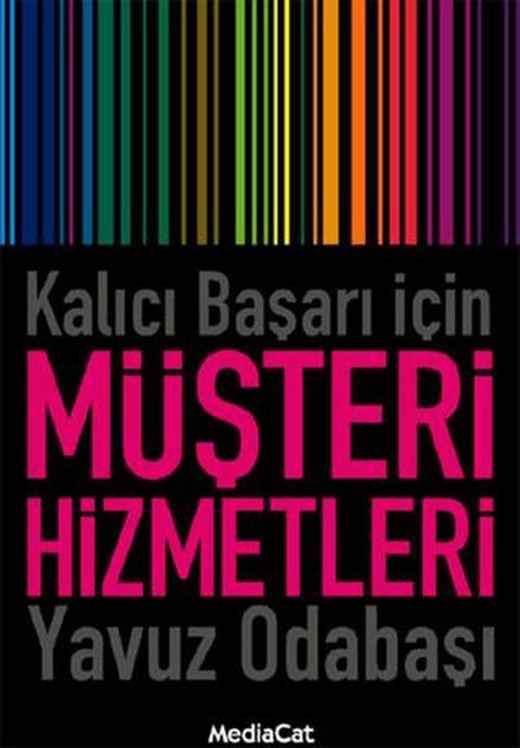 Kalıcı Başarı İçin Müşteri Hizmetleri | MediaCat Kitapları (Ciltsiz)