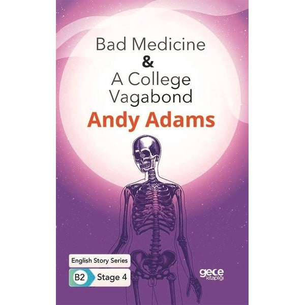 Bad Medicine - A College Vagabond- English Story Series- B2 Stage 4 | Gece Kitaplığı