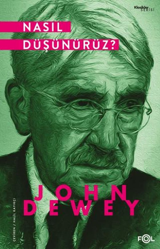 Nasıl Düşünürüz? | Fol Kitap (Ciltsiz)