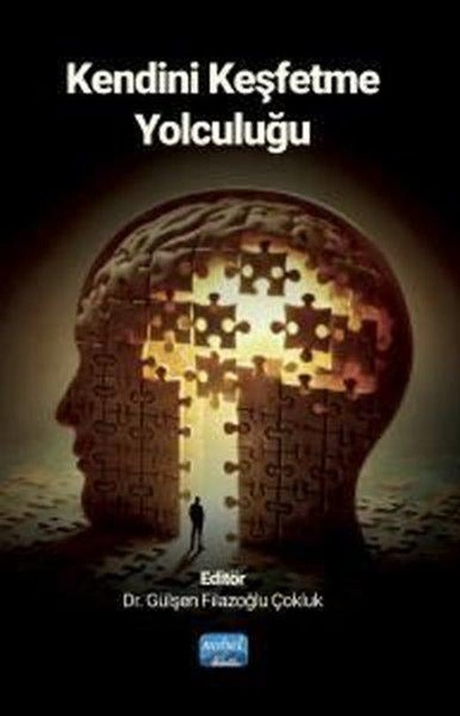 Kendini Keşfetme Yolculuğu | Nobel Akademik Yayıncılık (İnce Kapak)