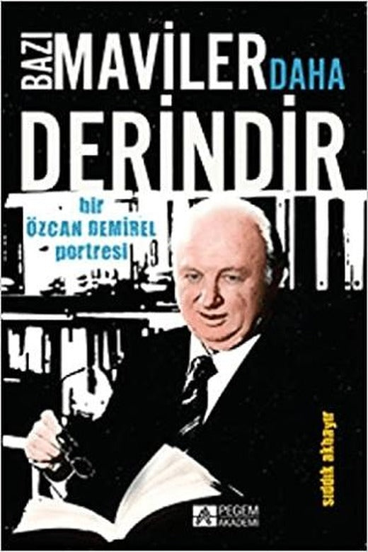 Bazı Maviler Daha Derindir
