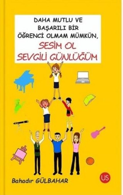 Daha Mutlu ve Başarılı Bir Öğrenci Olmam Mümkün, Sesim Ol Sevgili Günlüğüm