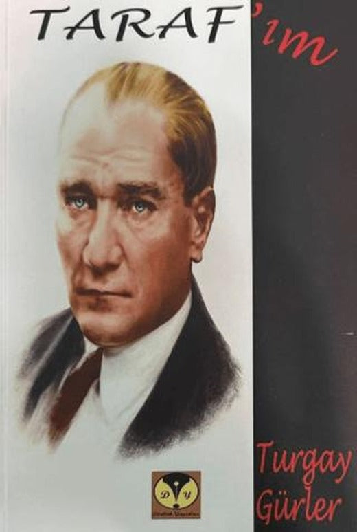 Taraf'ım | Dörtlük Yayınları (Ciltsiz)