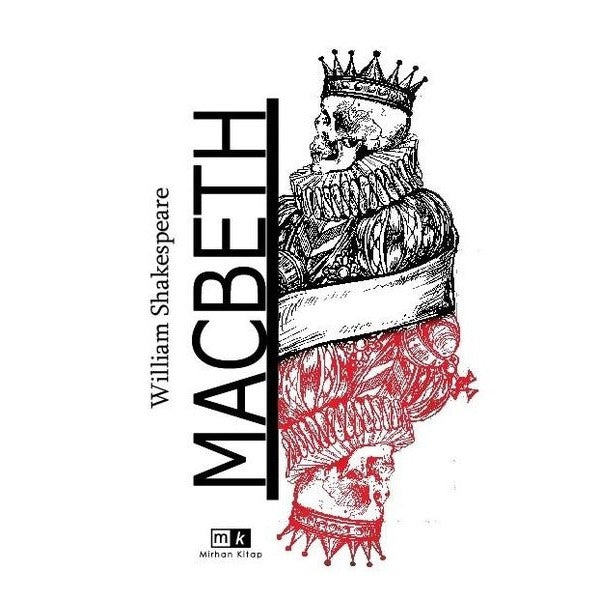 Macbeth | MK Mirhan Kitap (İnce Kapak)