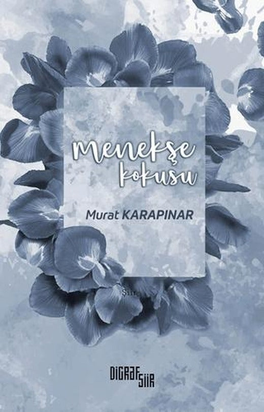 Menekşe Kokusu