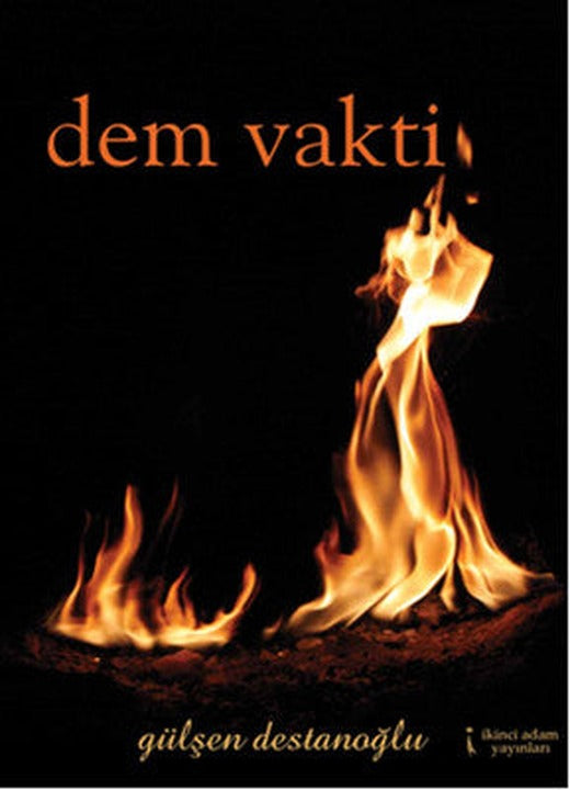 Dem Vakti | İkinci Adam Yayınları