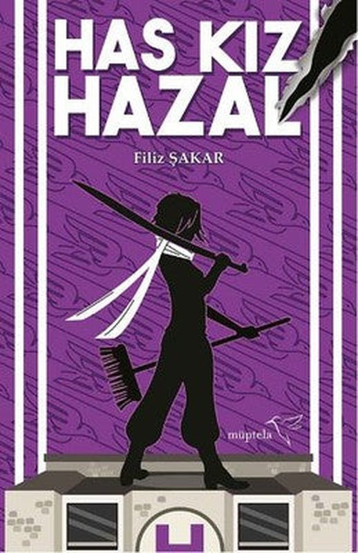 Has Kız Hazal | Müptela Yayınları