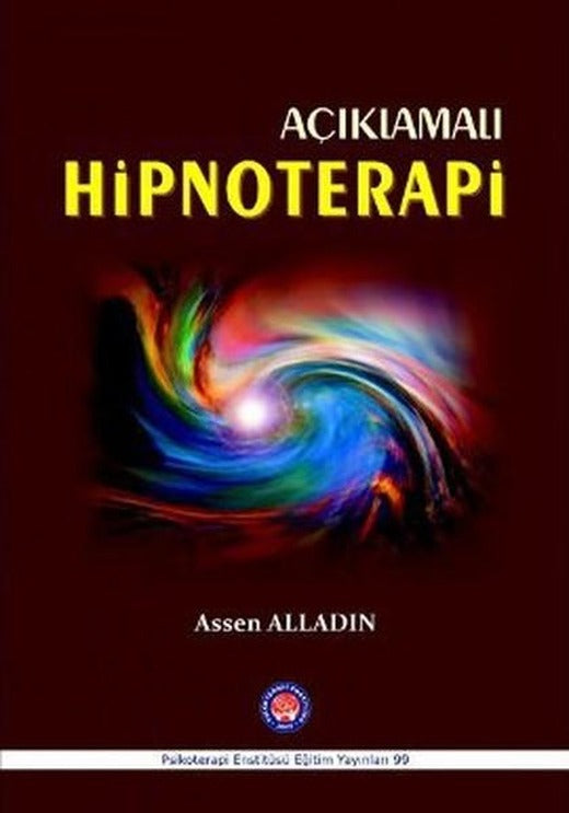 Açıklamalı Hipnoterapi | Psikoterapi Enstitüsü (İnce Kapak)