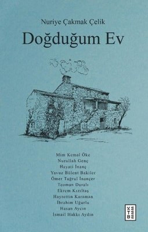 Doğduğum Ev | Ketebe Yayınları