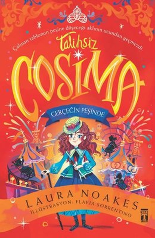 Talihsiz Cosima & Gerçeğin Peşinde | Laura Noakes (İnce Kapak)