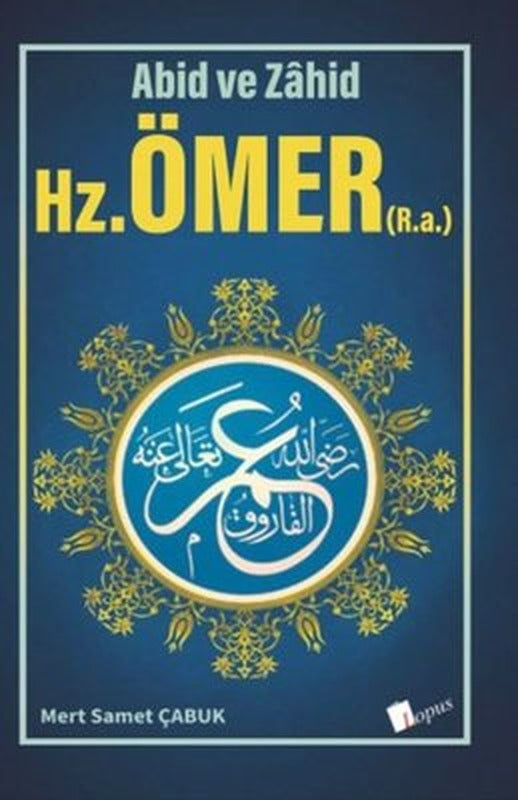 Hz. Ömer - Abid ve Zahid | Lopus (İnce Kapak)