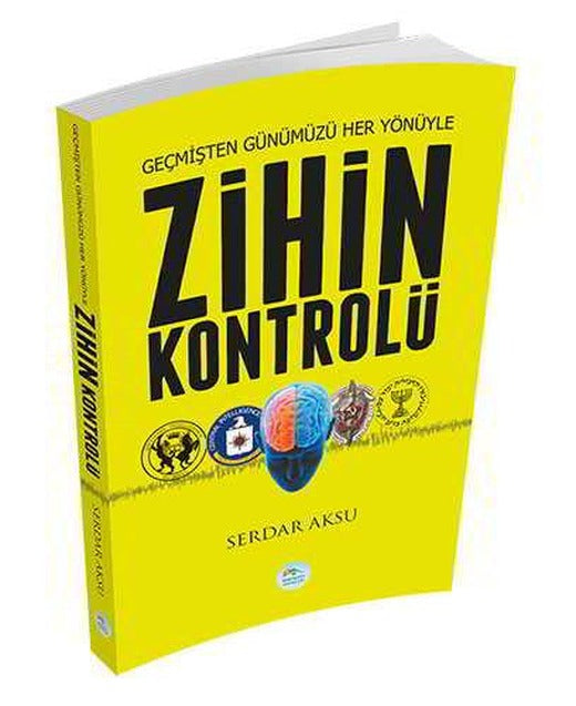 Zihin Kontrolü - Serdar Aksu - Maviçatı Yayınları