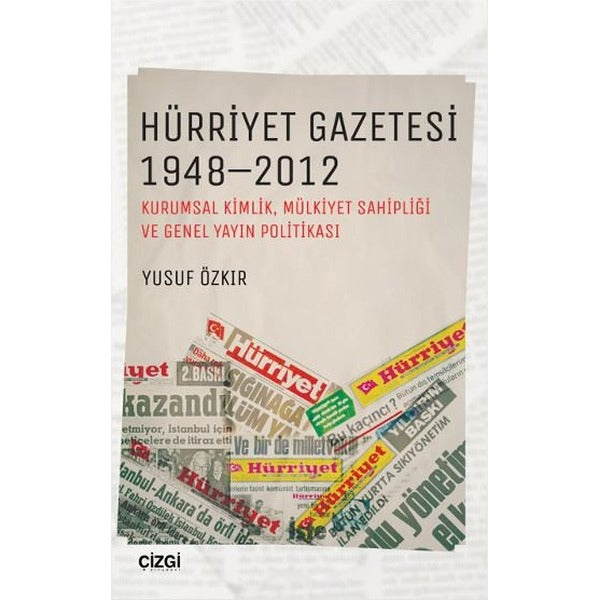 Hürriyet Gazetesi 1948 - 2012