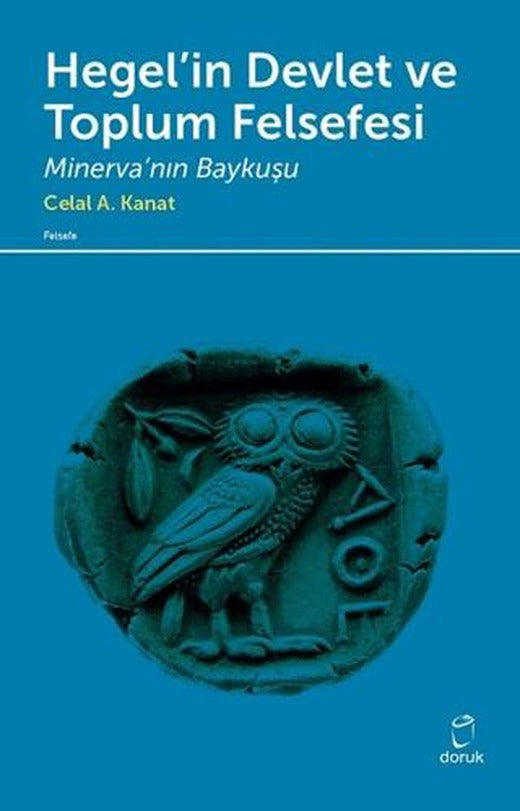 Hegel’in Devlet ve Toplum Felsefesi