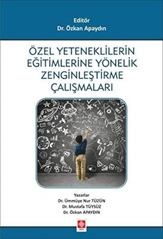 Özel Yeteneklilerin Eğitimlerine Yönelik Zenginleştirme Çalışmaları