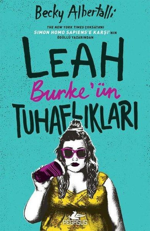 Leah Burke'ün Tuhaflıkları | Pegasus (İnce Kapak)
