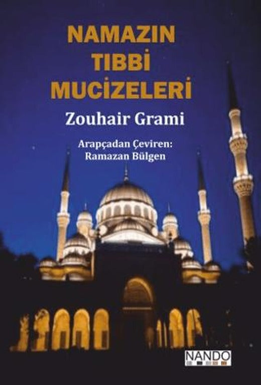 Namazın Tıbbi Mucizeleri