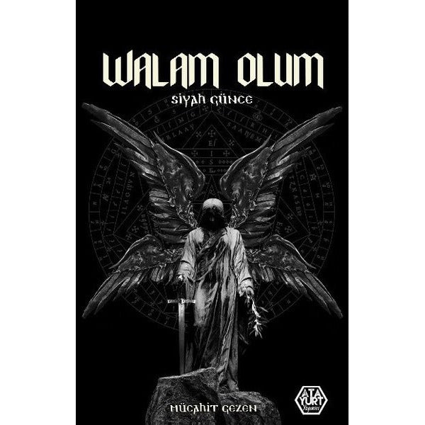 Walam Olum - Siyah Günce | Atayurt Yayınevi