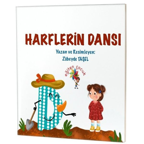 Harflerin Dansı | Eğiten Çocuk (İnce Kapak)