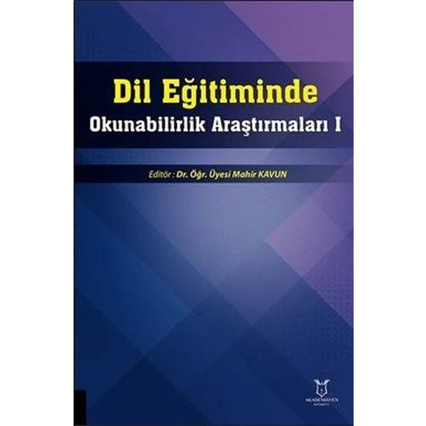 Dil Eğitiminde Okunabilirlik Araştırmaları I | Akademisyen Kitabevi (Ciltsiz)