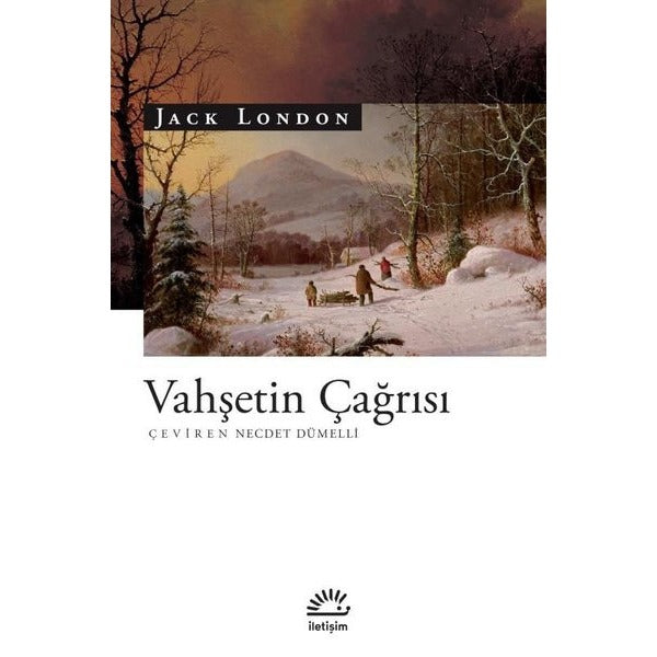 Vahşetin Çağrısı | İletişim Yayınları (İnce Kapak)