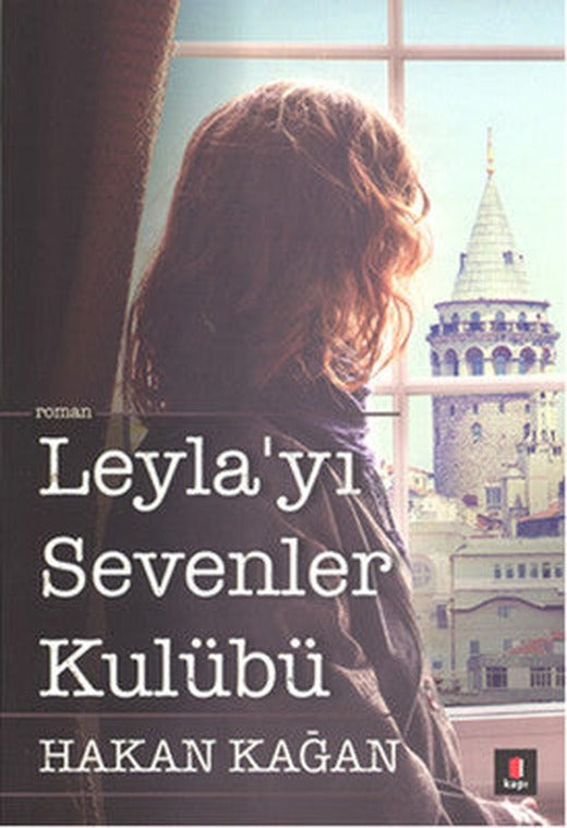 Leyla'yı Sevenler Kulübü | Kapı Yayınları