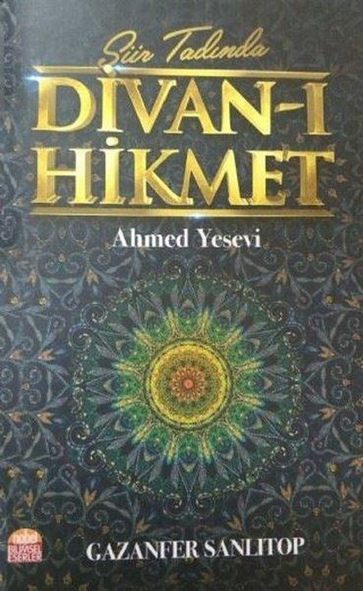 Şiir Tadında Divan-ı Hikmet | Nobel Bilimsel Eserler (İnce Kapak)