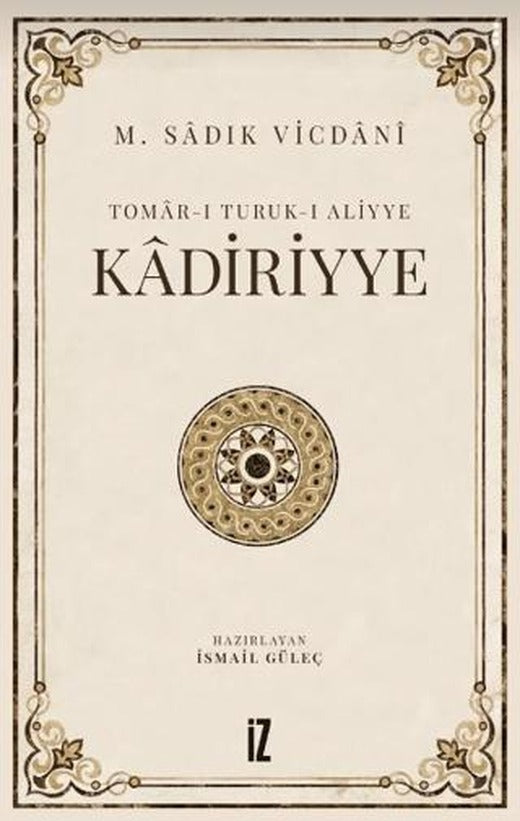 Kadiriyye | İz Yayıncılık (Ciltsiz)