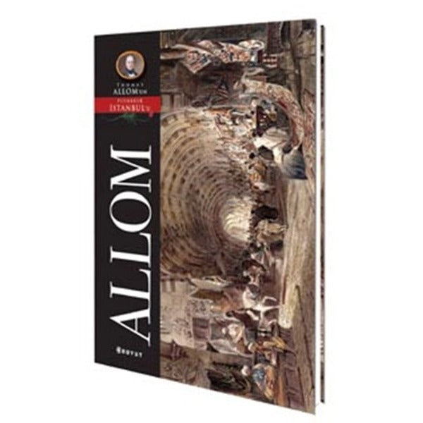 Thomas Allom - Pitoresk İstanbul | Boyut Yayın Grubu