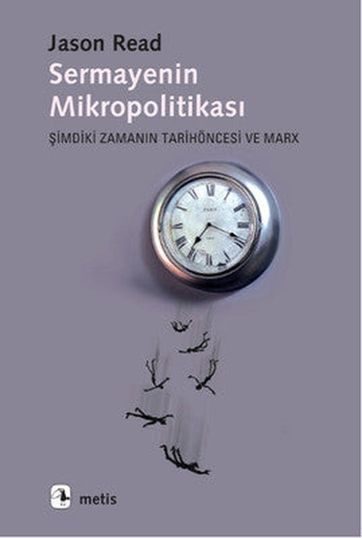 Sermayenin Mikropolitikası | Metis Yayınları