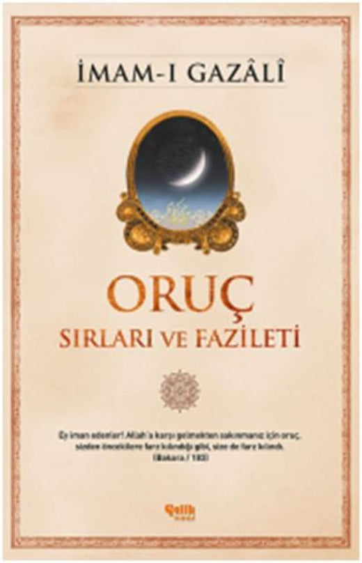Oruç Sırları ve Fazileti | Çelik Yayınevi (İnce Kapak)