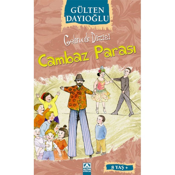 Cambaz Parası - Gelincik Dizisi | Altın Kitaplar