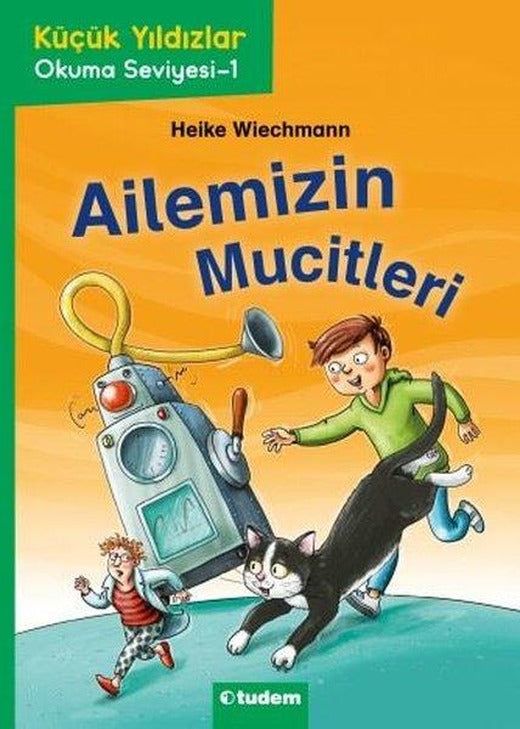 Ailemizin Mucitleri: Küçük Yıldızlar - Okuma Seviyesi 1 | Tudem Yayınları (İnce Kapak)